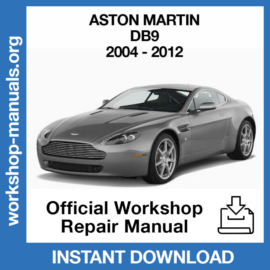 Aston Martin DB9 (2004-2012) Official Workshop Repair Manual