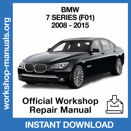 BMW 7 Series F01 F02 (2008-2015) Official Workshop Repair Manual