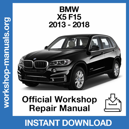 BMW X5 F15 (2013-2018) Official Workshop Repair Manual