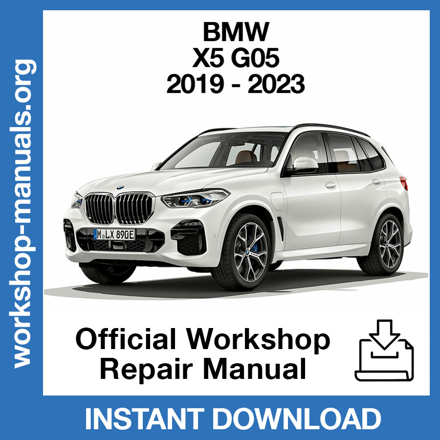BMW X5 G05 (2019-2023) Official Workshop Repair Manual