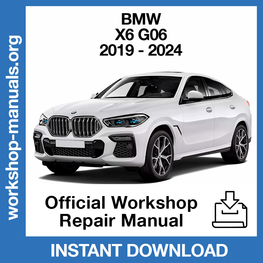 BMW X6 G06 (2019-2024) Official Workshop Repair Manual