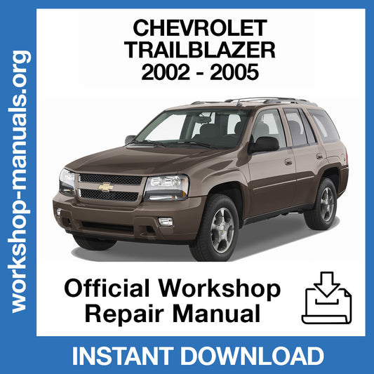 Chevrolet Trailblazer (2002-2005) Official Workshop Repair Manual
