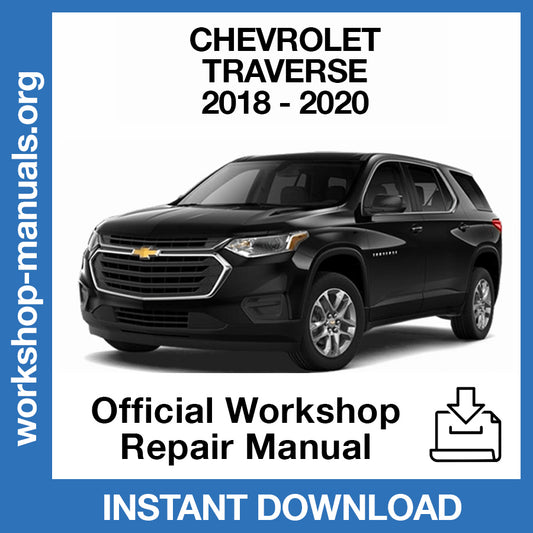 Chevrolet Traverse (2018-2020) Official Workshop Repair Manual