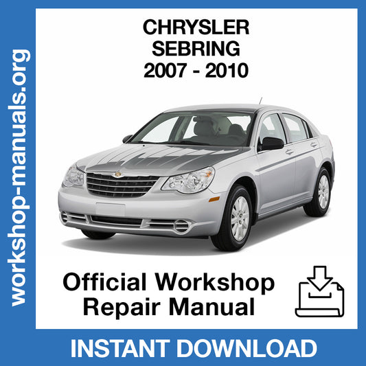 Chrysler Sebring (2007-2010) Official Workshop Repair Manual