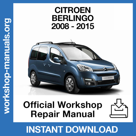 Citroen Berlingo (2008-2015) Official Workshop Repair Manual