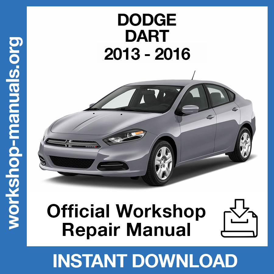 Dodge Dart (2013-2016) Official Workshop Repair Manual