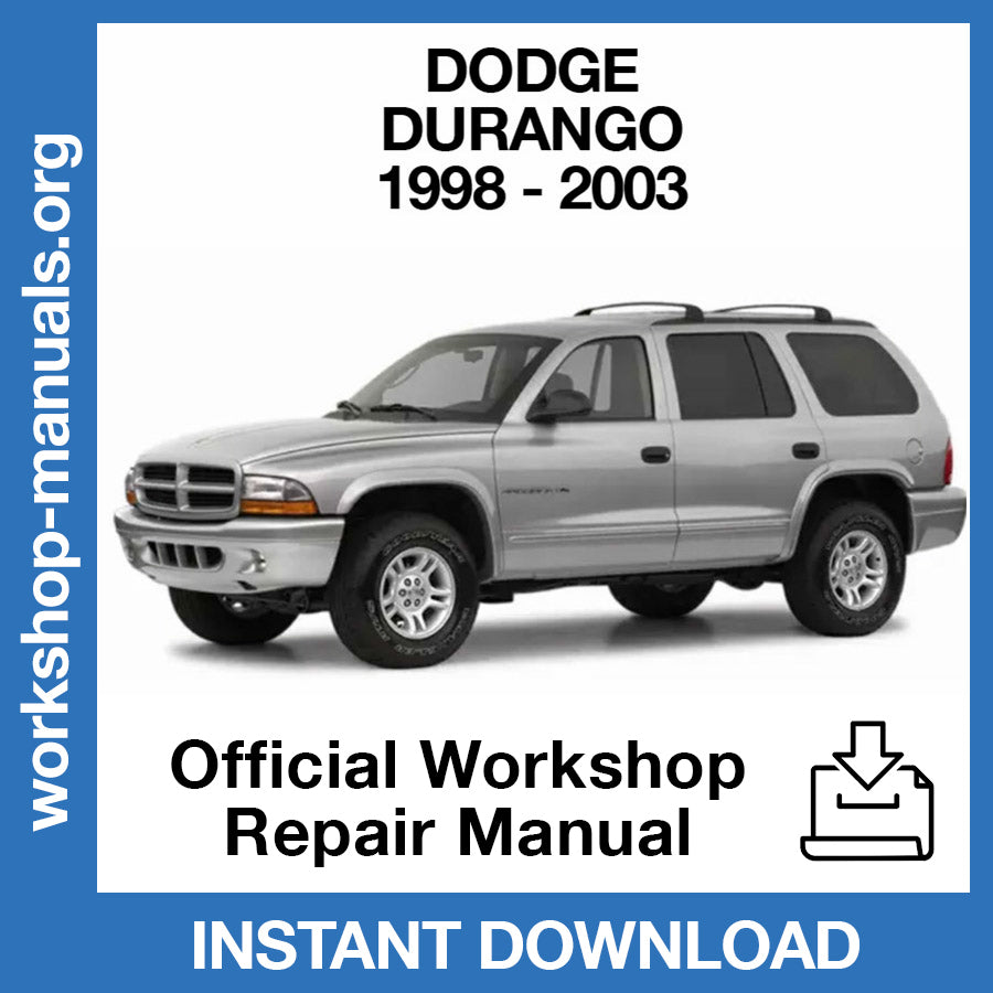 Dodge Durango (1998-2003) Official Workshop Repair Manual