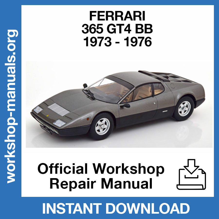 Ferrari 365 GT4 BB (1973-1976) Official Workshop Repair Manual