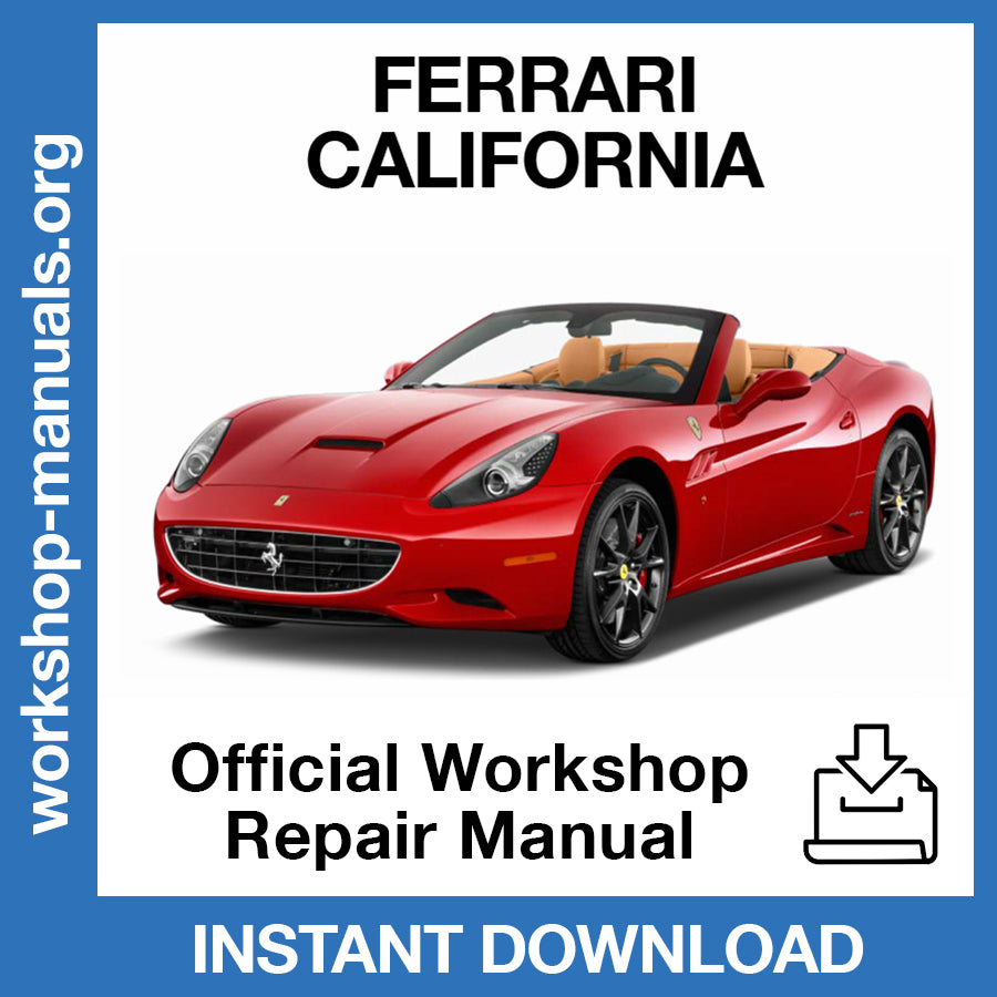 Ferrari California (2008-2014) Official Workshop Repair Manual