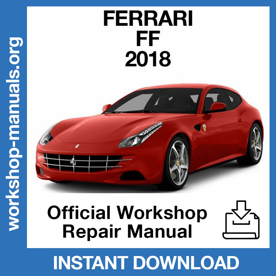 Ferrari FF (2018) Official Workshop Repair Manual