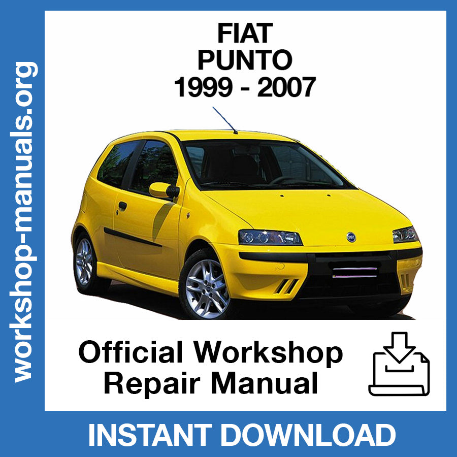 Fiat Punto 2 (1999-2007) Official Workshop Repair Manual