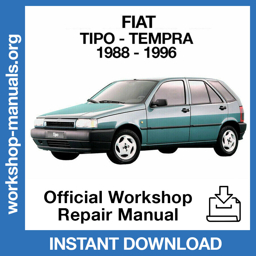 Fiat Tipo - Tempra (1988-1996) Official Workshop Repair Manual