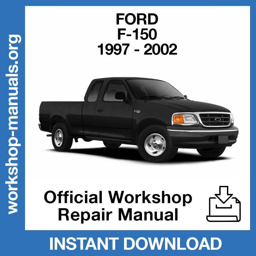 Ford F-150 (1997-2002) Official Workshop Repair Manual