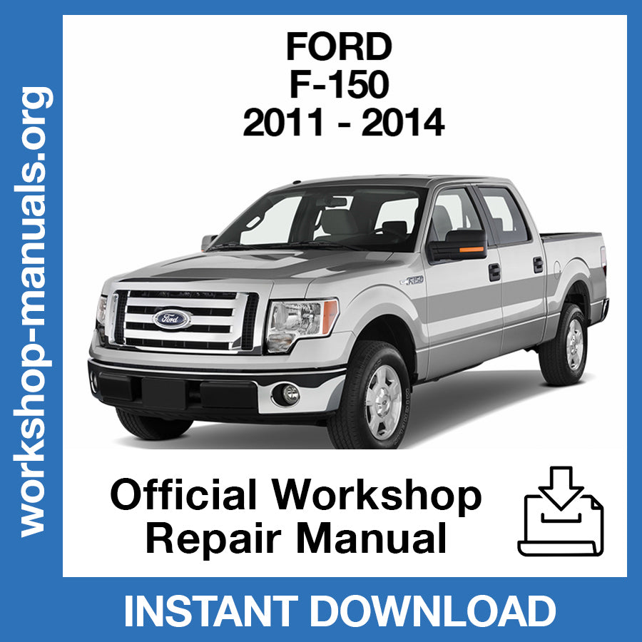 Ford F-150 (2011-2014) Official Workshop Repair Manual