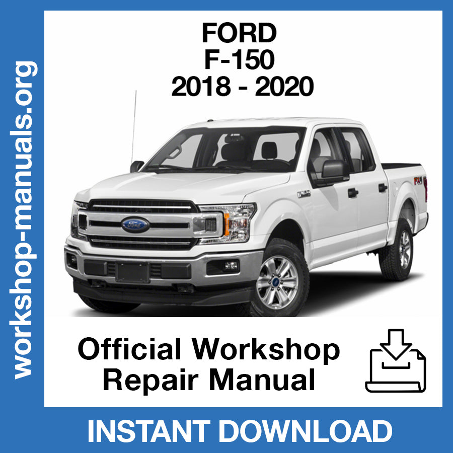 Ford F-150 (2018-2020) Official Workshop Repair Manual