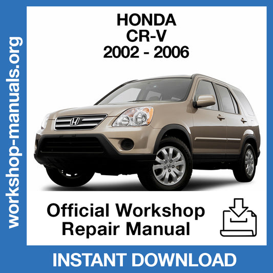 Honda CR-V (2002-2006) Official Workshop Repair Manual