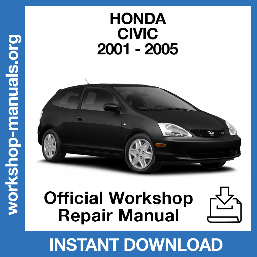 Honda Civic (2001-2005) Official Workshop Repair Manual