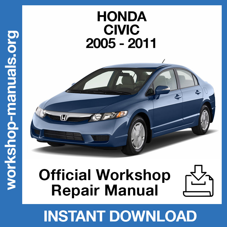 Honda Civic (2005-2011) Official Workshop Repair Manual