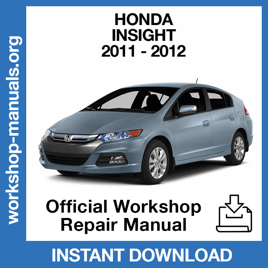 Honda Insight (2011-2012) Official Workshop Repair Manual