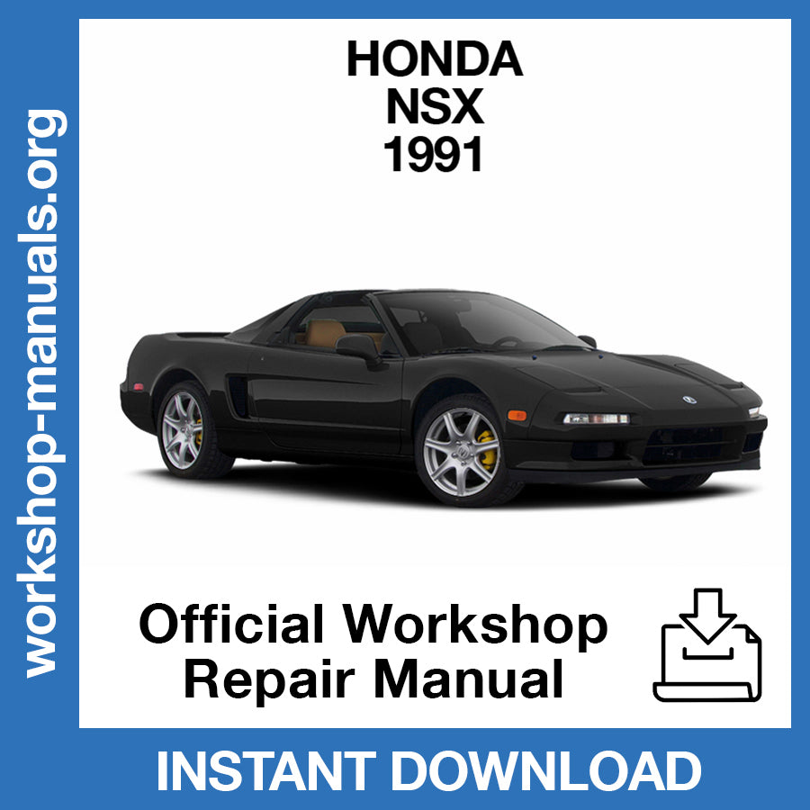 Honda NSX (1991) Official Workshop Repair Manual