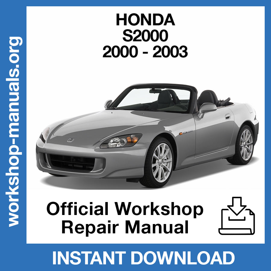 Honda S2000 (2000-2003) Official Workshop Repair Manual