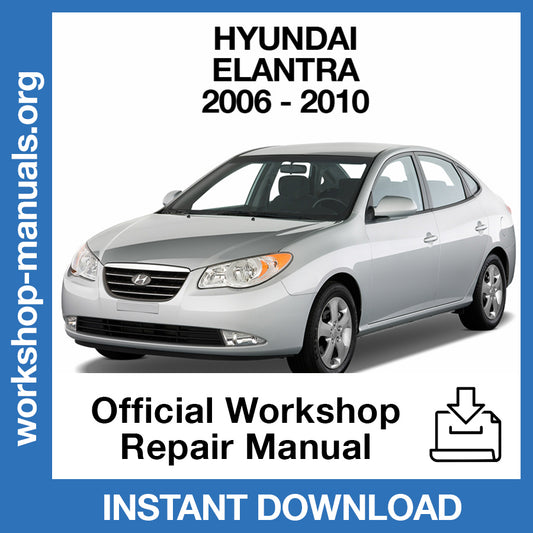 Hyundai Elantra (2006-2010) Official Workshop Repair Manual