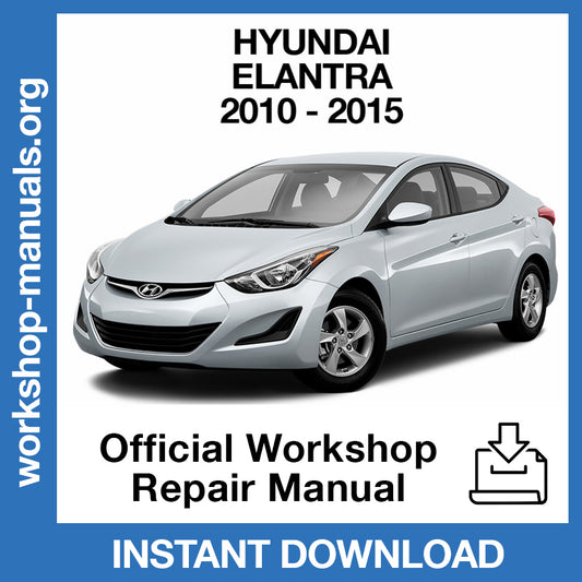 Hyundai Elantra (2010-2015) Official Workshop Repair Manual