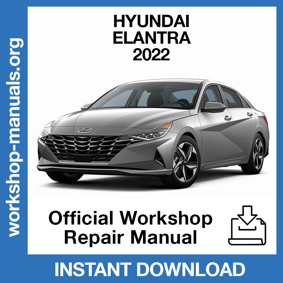 Hyundai Elantra (2022) Official Workshop Repair Manual