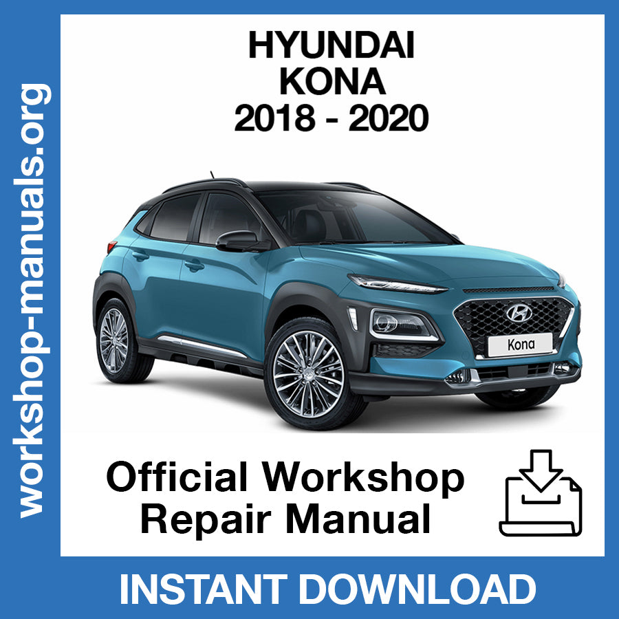 Hyundai Kona (2018-2020) Official Workshop Repair Manual