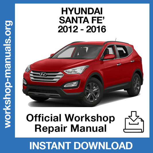 Hyundai Santa Fe (2012-2018) Official Workshop Repair Manual