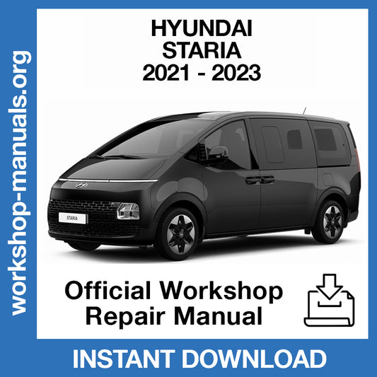 Hyundai Staria (2021-2023) Official Workshop Repair Manual