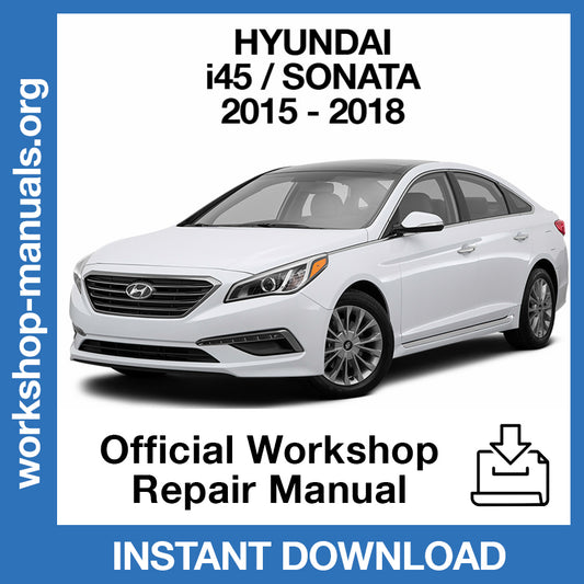 Hyundai i45 Sonata (2015-2018) Official Workshop Repair Manual
