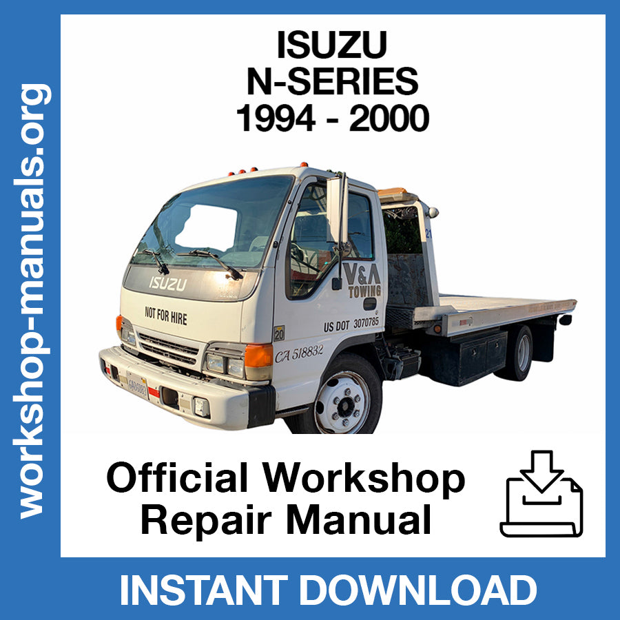 Isuzu N-Series (1994-2000) Official Workshop Repair Manual