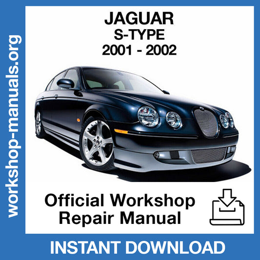 Jaguar S-Type (2001-2002) Official Workshop Repair Manual