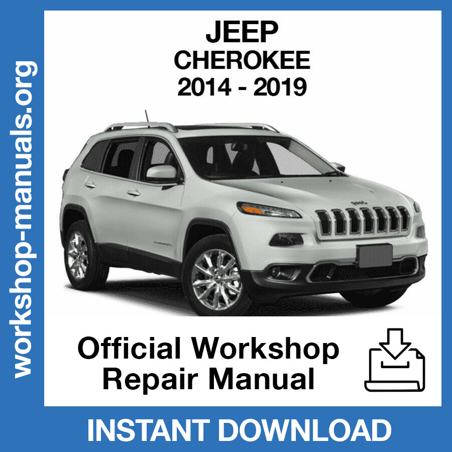 Jeep Cherokee Latitude (2014-2019) Official Workshop Repair Manual
