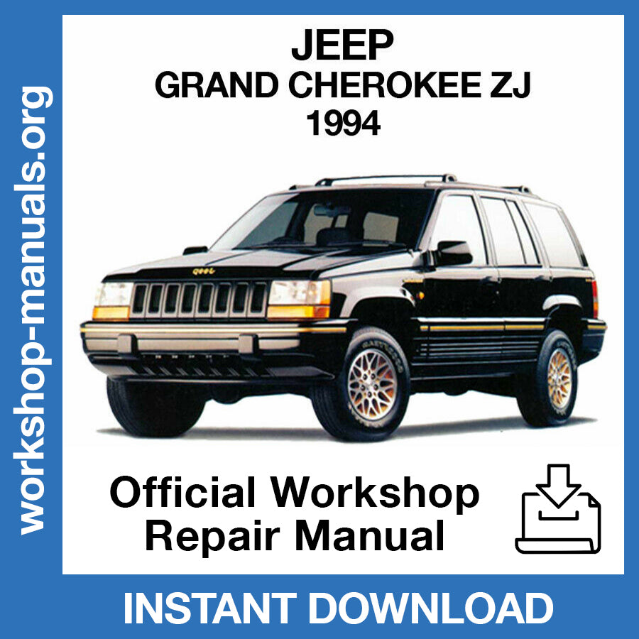 Jeep Grand Cherokee ZJ (1994) Official Workshop Repair Manual