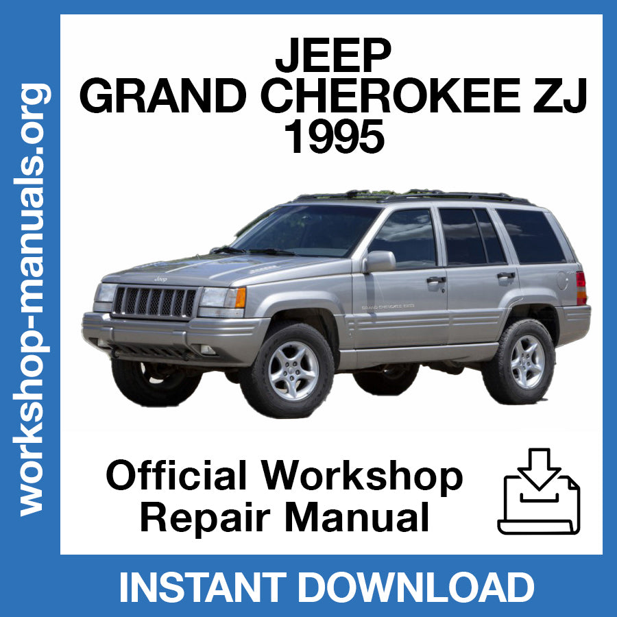 Jeep Grand Cherokee ZJ (1995) Official Workshop Repair Manual