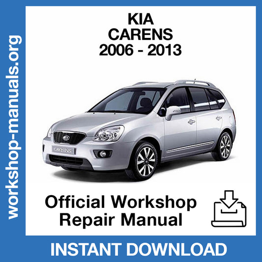 Kia Carens Rondo (2006-2013) Official Workshop Repair Manual