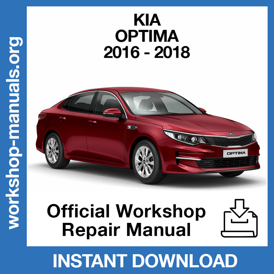 Kia Optima (2016-2018) Official Workshop Repair Manual