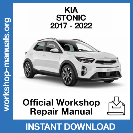 Kia Stonic (2017-2022) Official Workshop Repair Manual