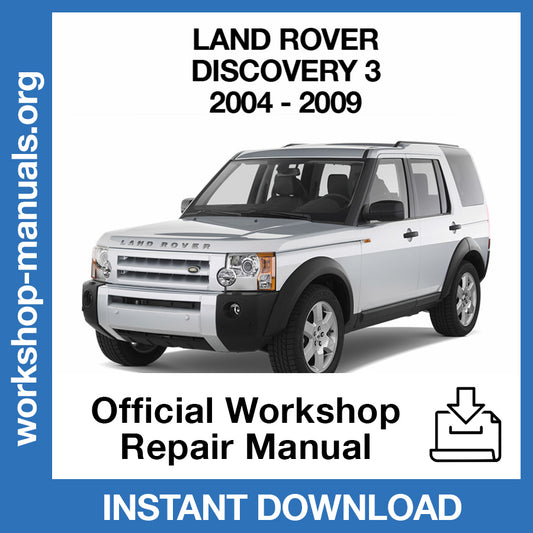 Land Rover Discovery 3 L319 (2004-2009) Official Workshop Repair Manual