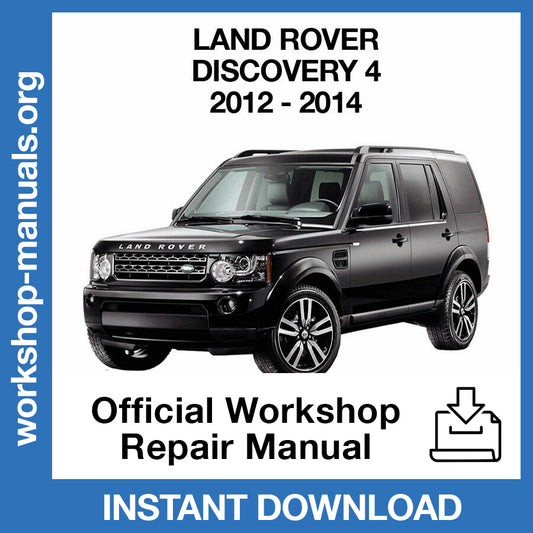Land Rover Discovery 4 (2012-2014) Official Workshop Repair Manual
