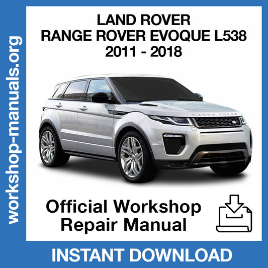 Land Rover Range Rover Evoque L538 (2011-2018) Official Workshop Repair Manual
