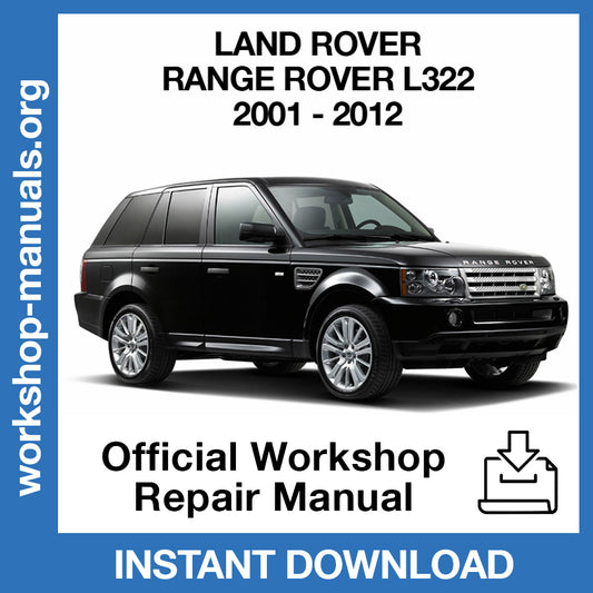 Land Rover Range Rover L322 (2001-2012) Official Workshop Repair Manual