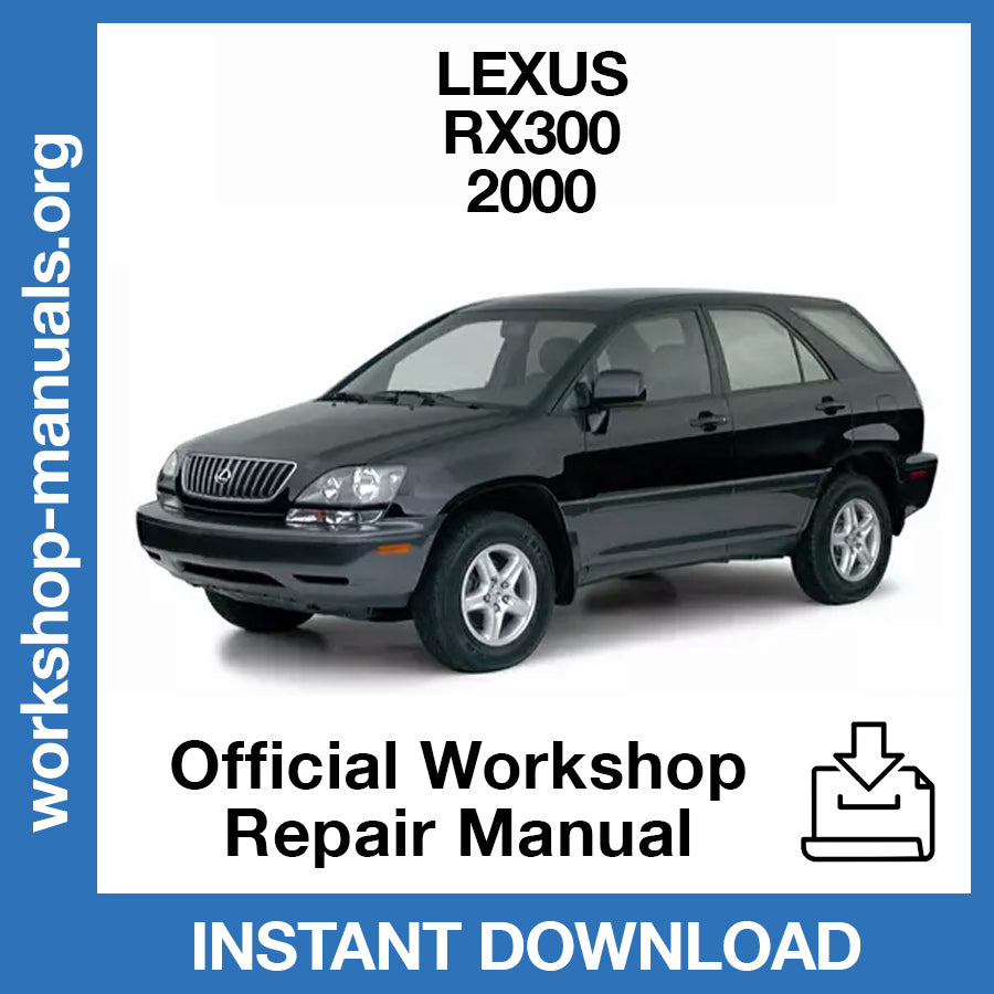 Lexus RX300 (2000) Official Workshop Repair Manual