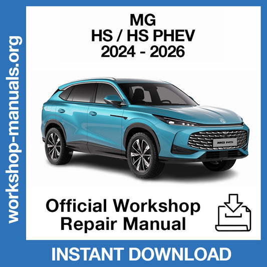 MG HS - HS Phev (2024-2026) Official Workshop Repair Manual
