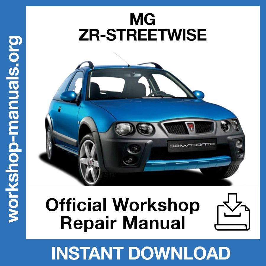 MG ZR Streetwise Official Workshop Repair Manual