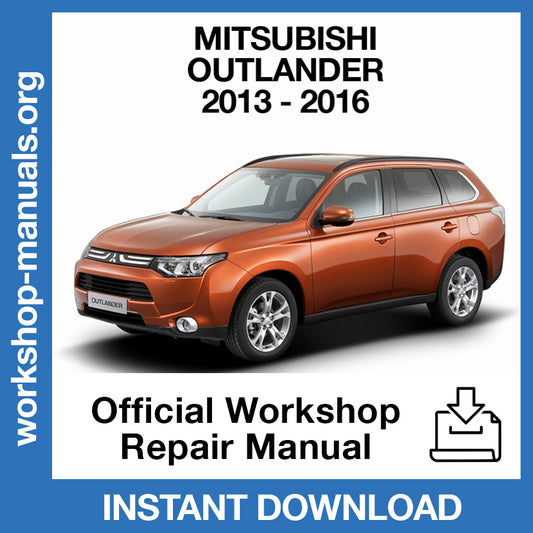 Mitsubishi Outlander (2013-2016) Official Workshop Repair Manual