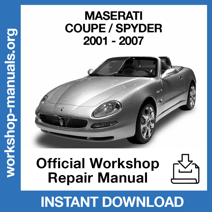 Maserati Coupe' Spyder (2001-2007) Official Workshop Repair Manual