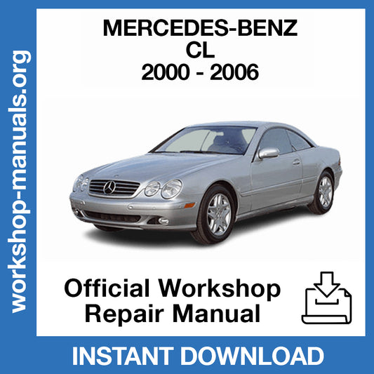 Mercedes Benz CL (2000-2006) Official Workshop Repair Manual